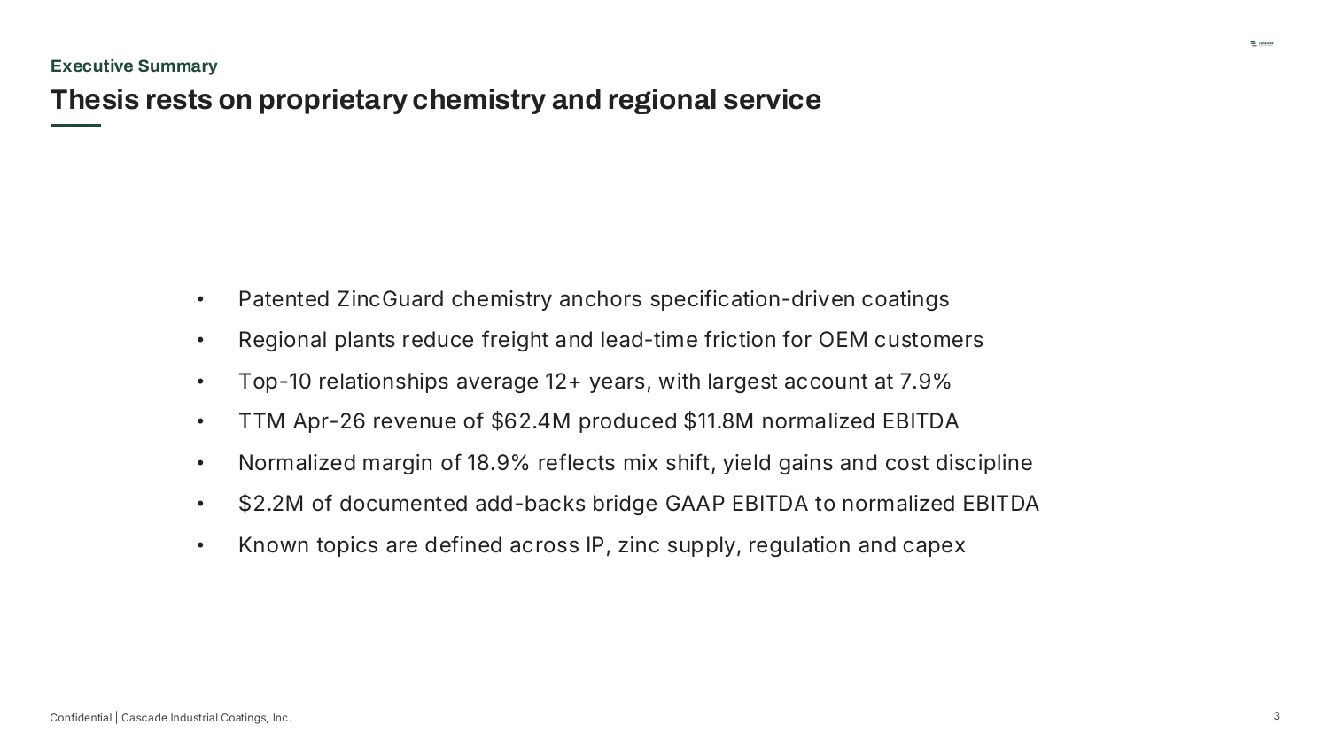 Executive Summary — Thesis rests on proprietary chemistry and regional service